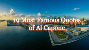 Famous Al Capone Quotes