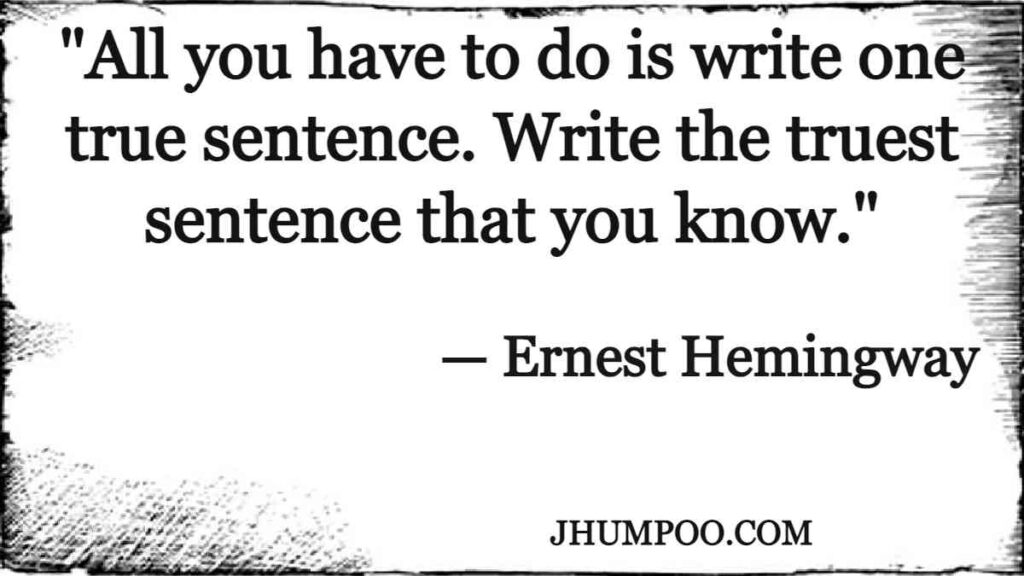 Ernest Hemingway Quotes about writing