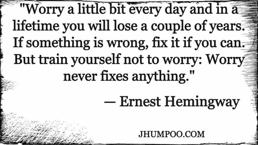 Ernest Hemingway Quotes about Life