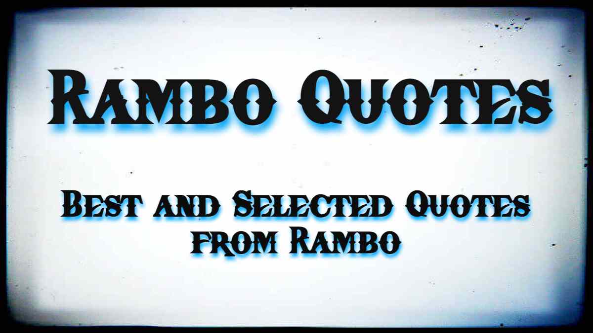 Rambo Quotes